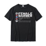 Female Barber T Shirt